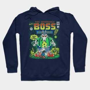 The Horrible Boss Hoodie